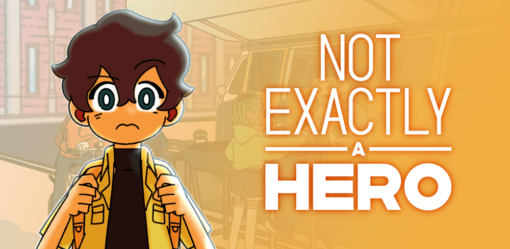 Captura de tela 1 de Not Exactly A Hero