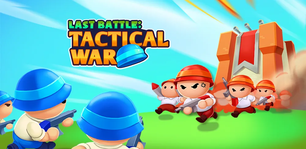 Last Battle Tactical War gameplay screenshot 1